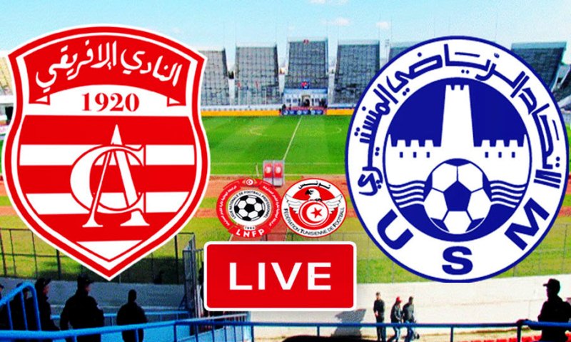 بث مباشر مباراة الاتحاد المنستيري والنادي الافريقي