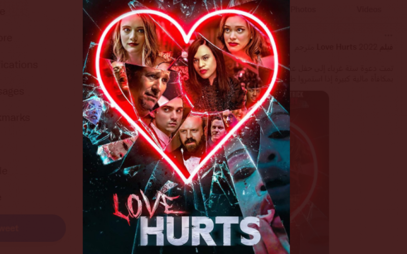 مشاهدة وتحميل فيلم Love Hurts 2022 مترجم وكامل HD على ايجي بست  egybest وماي سيما ونتفلكس